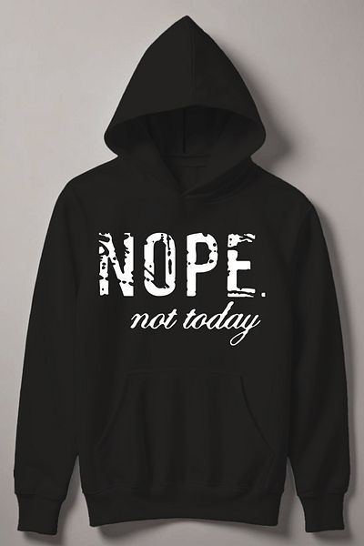 MYADA Детски суитшърт с качулка и щампа Nope Not Today 20552