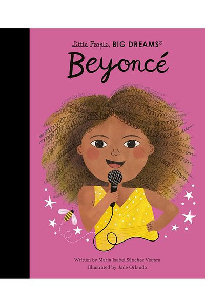 FRANCES LINCOLN Little People, Big Dreams: Beyoncé
