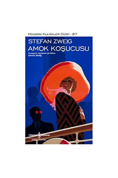 TÜRKİYE İŞ BANKASI KÜLTÜR YAYINLARI Amok Koşucusu
