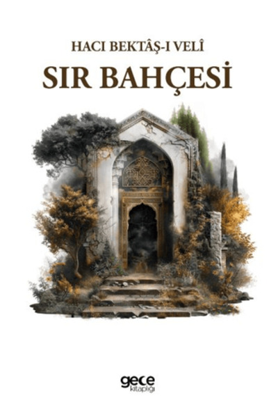 Gece Kitaplığı Sır Başlığı _ Hacı Bektaşi Veli