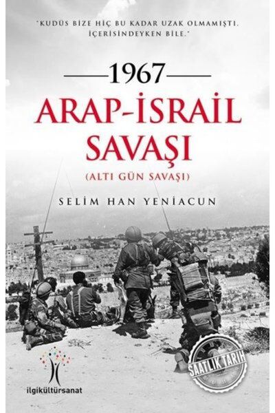 Türk Dil Kurumu Yayınları 1967 Arap İsrail Savaşı / İlgi Kültür Sanat Yayıncı...