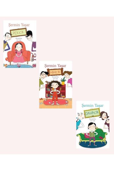 Doğan Kitap Şermin Yaşar Hıhıcık + Pekicik + Dahacık (3 Kitap)