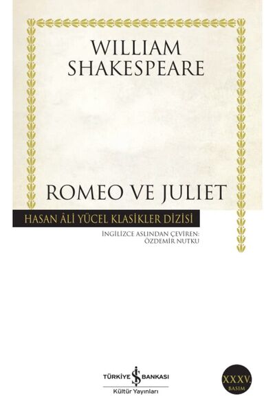 TÜRKİYE İŞ BANKASI KÜLTÜR YAYINLARI AAAA Romeo Ve Julıet