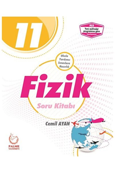 Palme Yayınevi Palme Yayınları 11. Sınıf Fizik Soru Kitabı Palme