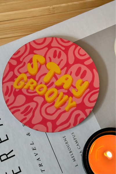 Cool Stuff Stay Groovy Coaster