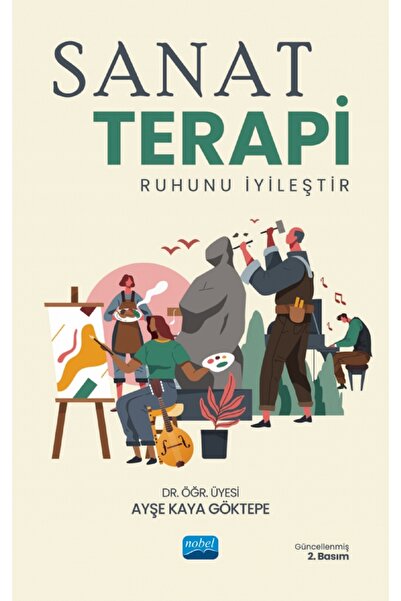 Nobel Akademik Yayıncılık SANAT TERAPİ