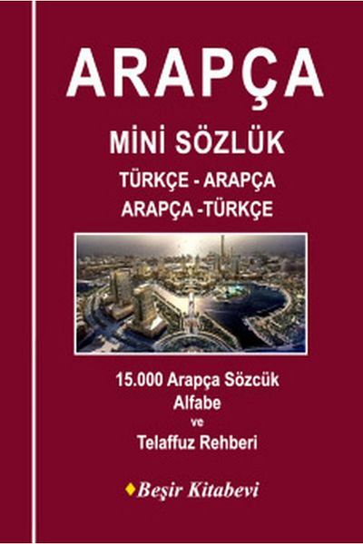 Beşir Kitabevi Arabic Mini Dictionary Turkish Arabic Arabic Turkish