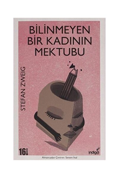 İndigo Kitap Bilinmeyen Bir Kadının Mektubu / İndigo Kitap / Stefan Zweig