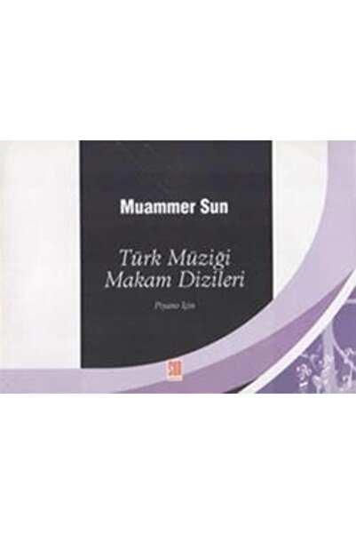 Genel Markalar Türk Müziği Makam Dizileri - Muammer Sun.