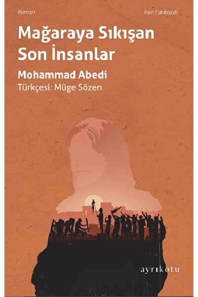 Ayrıkotu Mağaraya Sıkışan Son İnsanlar