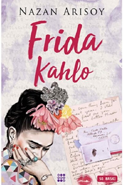 dokuzyayinlari Frida Kalho Nazan Arısoy Kitabı 208 Sayfa Dokuz Yayınları