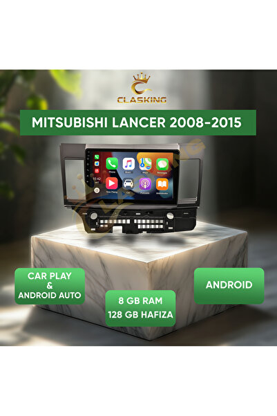 ClasKing MITSUBISHI LANCER 2008-2015 8 GB RAM 128 GB HAFIZA ANDROID MULTIMEDIA TEYP CARPLAY ÖZLLİKLİ