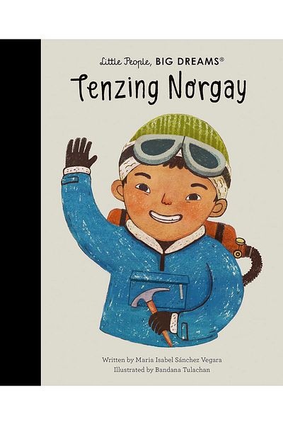 FRANCES LINCOLN Tenzing Norgay - Little People, Big Dreams