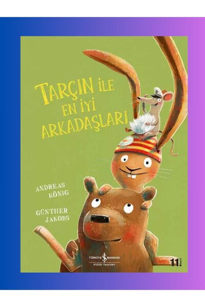 TÜRKİYE İŞ BANKASI KÜLTÜR YAYINLARI Tarçın ile En İyi Arkadaşları - Çocuk - O...