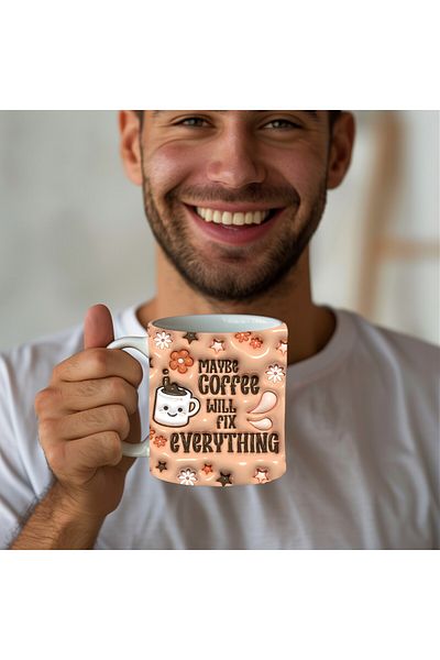 Evion Maybe Coffee Fixes Everything Printed 3D Design Ceramic Mug - Gift Mug