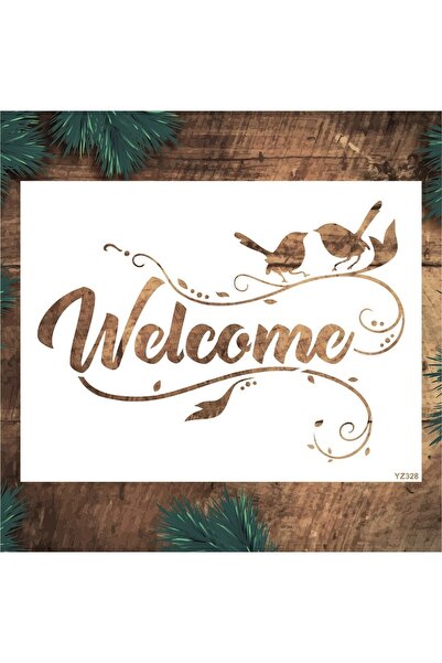 STENCİLTASARIM Stencil Tasarım Yz328 Welcome Duvar Ahşap Cam Kumaş Boyama Şab...