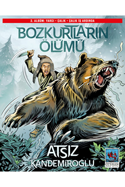 Ötüken Neşriyat Bozkurtların Ölümü 3. Albüm / Hüseyin Nihal Atsız / Ötüken Ne...