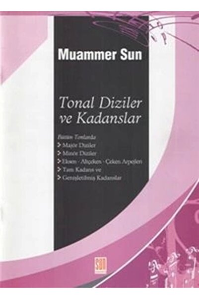 Sun Yayınevi Tonal Dizileri Ve Kadanslar