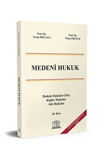 Legal Yayıncılık Medeni Hukuk (10.Bası)