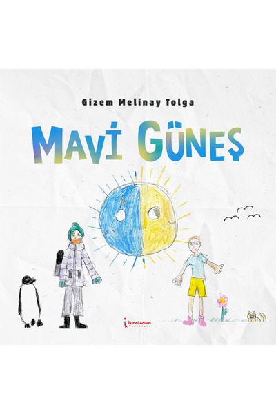 İkinci Adam Yayınları Mavi Güneş - Gizem Melinay Tolga