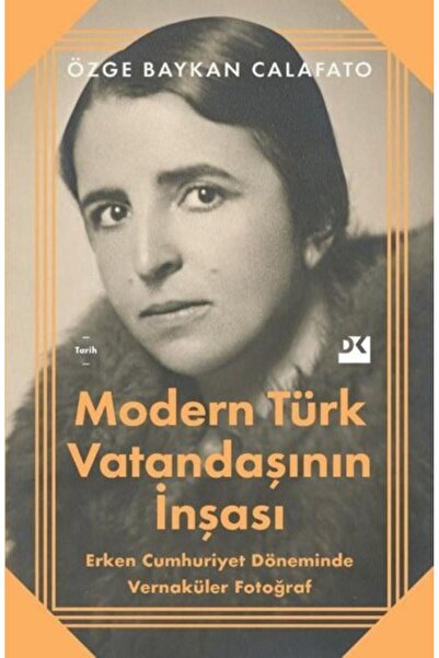 Doğan Kitap Modern Türk Vatandaşının İnşası
