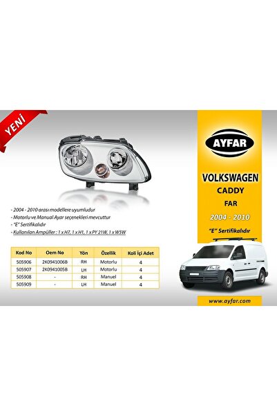 AYFAR Volkswagen Caddy Uyumlu 2004-2010 Sol Far Manuel 505909