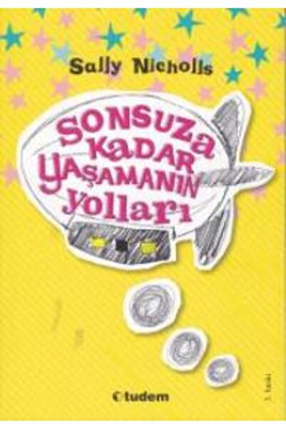 Tudem Yayınları Sonsuza Kadar Yaşamanın Yolları