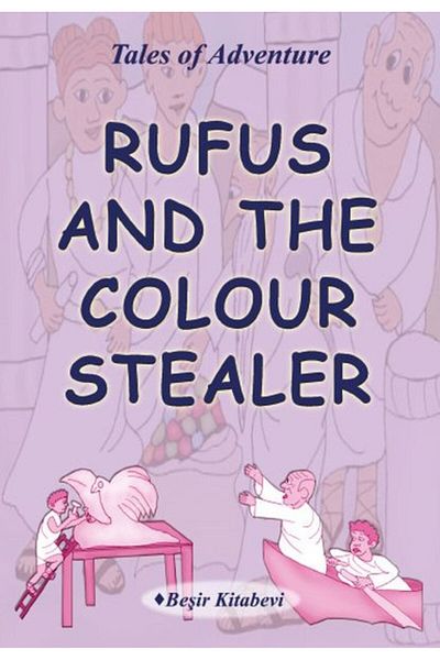 Beşir Kitabevi Rufus And The Color Stealer