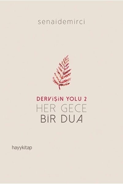 hayykitap Dervişin Yolu 2 : Her Gece Bir Dua