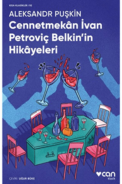 Can Yayınları Cennetmekan İvan Petroviç Belkin'in Hikayeleri / Aleksandr Puşk...