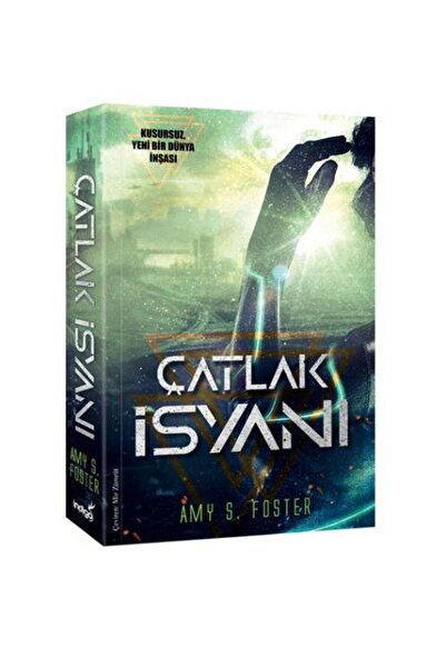 İndigo Kitap Çatlak İsyanı / / Amy. S. Foster