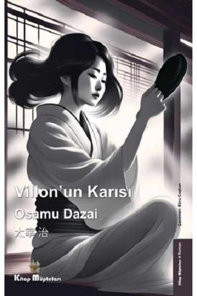 Kitap Müptelası Yayınları Villon'un Karısı Osamu Dazai Kitabı 80 Sayfa Kitap ...