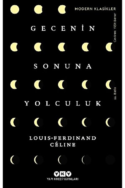 Yapı Kredi Yayınları Gecenin Sonuna Yolculuk