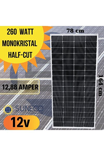 Suneco 260 Watt A Kalite Half Cut Monokristal Solar Güneş Paneli 12volt Karavan 205w 230 W 280