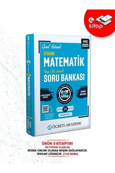 Öğreti Akademi 2025 KPSS Genel Yetenek Efsane Matematik Tamamı Çözümlü E-Soru Bankası