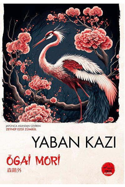 Tokyo Manga Yaban Kazı / Ogai Mori / Tokyo Manga / 9786259933634