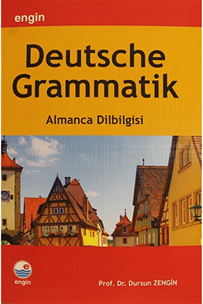 Engin Yayınevi Almanca Dilbilgisi /Deutche Grammatik / Dursun Zengin / Engin ...
