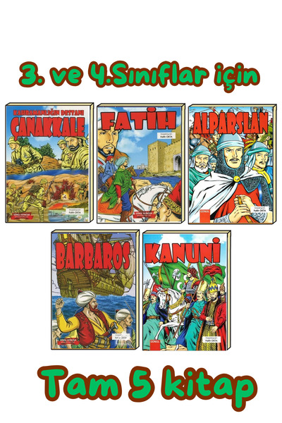 3.ve4.sınıflara Uygun Destanlarla Çanakkale Serisi (çanakkale,fatih,alparslan,kanuni,barbaros