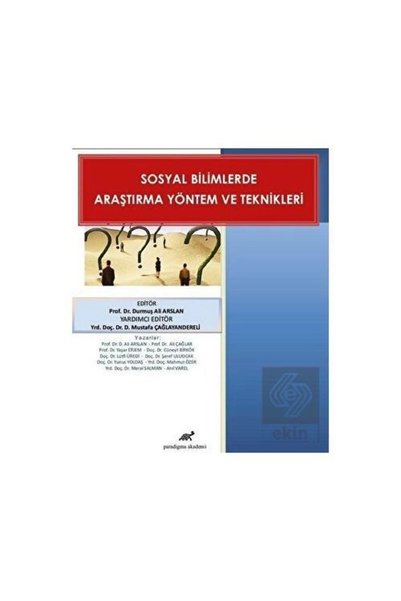 Paradigma Akademi Yayınları Sosyal Bilimlerde Araştırma Yöntem Ve Teknikleri /