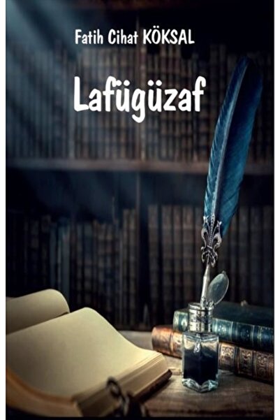 Platanus Publishing Lafügüzaf Fatih Cihat Köksal Kitabı 62 Sayfa Platanus Pub...