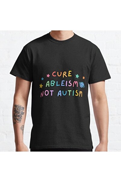 ZOKAWEAR Tricou cu imprimeu unisex Cure Ableism Not Autism Loose Fit