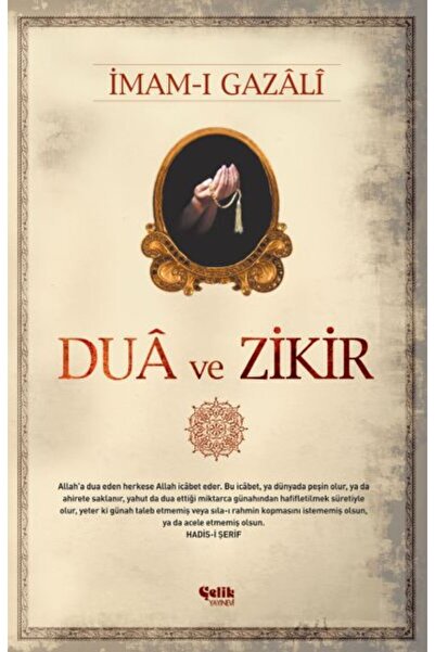 Çelik Yayınevi Dua Ve Zikir / / Imam Gazali