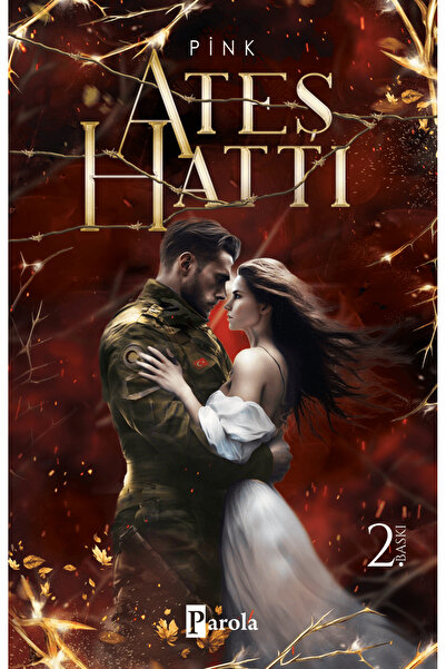 Parola Yayınları Ateş Hattı / Pink / Parola Yayınları / 9786257522502