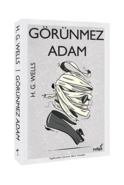 İndigo Kitap Görünmez Adam Modern Dünya Klasikleri / / H. G. Wells