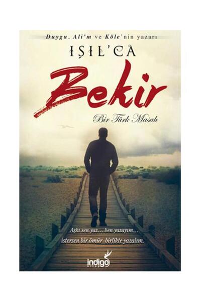 İndigo Kitap Bekir - Bir Türk Masalı Işıl Parlakyıldız