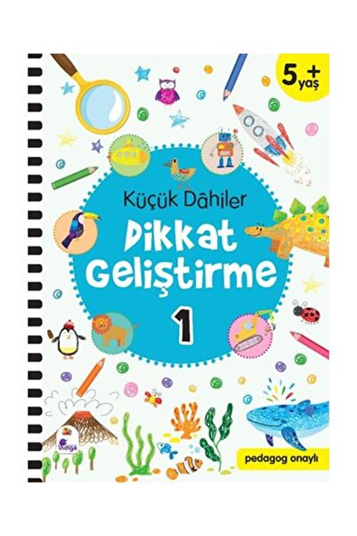 İndigo Kitap Küçük Dahiler Dikkat Geliştirme 1   5+ Yaş (Pedagog Onaylı) / İn...