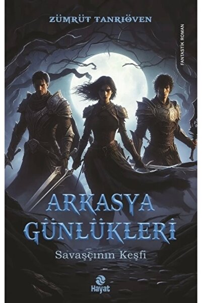 Hayat Yayınları Arkasya Günlükleri Zümrüt Tanrıöven Kitabı 344 Sayfa Hayat Ya...