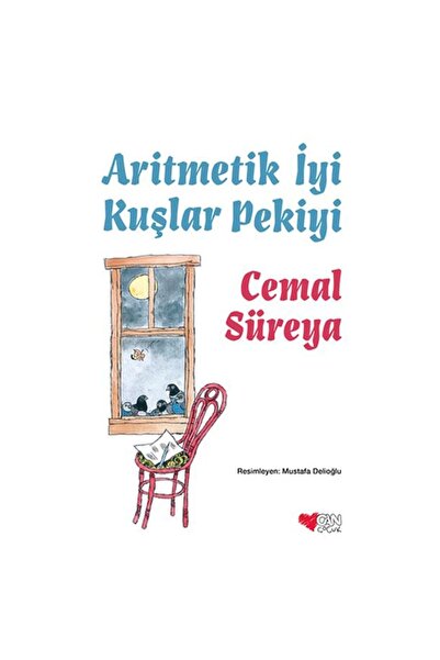 Can Çocuk ARİTMETİK İYİ KUŞLAR PEKİYİ