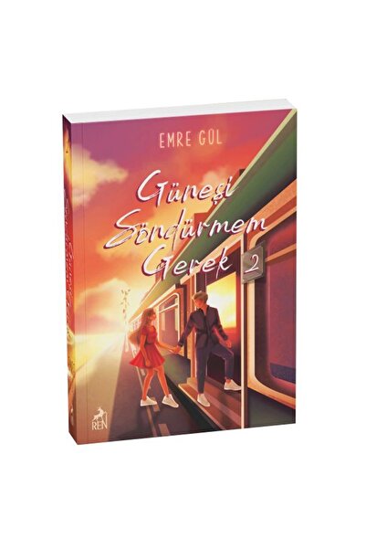 Ren Kitap Güneşi Söndürmem Gerek 2 (Cep Boy) / Ren Kitap / Arife Şeyma Gök