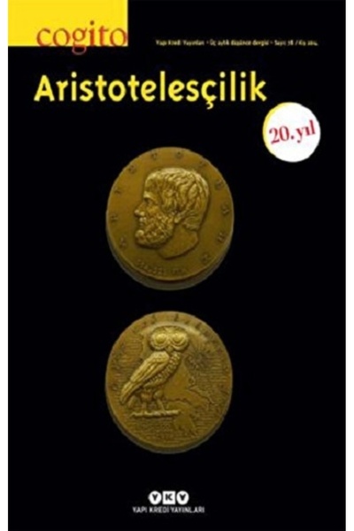Yapı Kredi Yayınları Cogito Sayı 78 Aristotelesçilik Özel Sayı